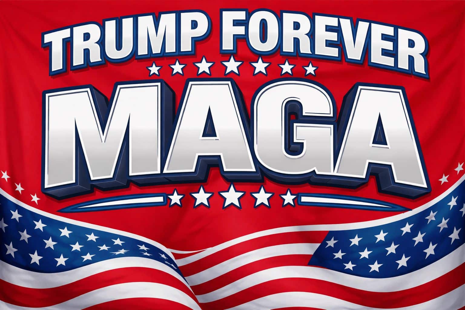 Trump Forever Maga flag